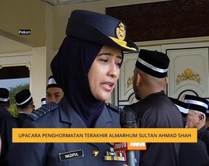 Penghormatan terakhir Almarhum Paduka Ayahanda Sultan Ahmad Shah