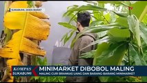 Maling Curi Brankas Uang Dan Barang-Barang Minimarket