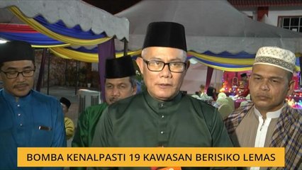 Bomba kenalpasti 19 kawasan berisiko lemas