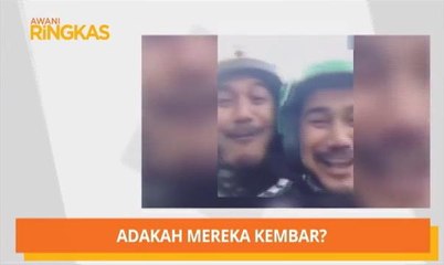 AWANI Ringkas: Adakah mereka kembar? Tersalah rakam video pula!