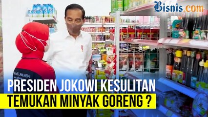 Presiden Jokowi Blusukan Cek Ketersediaan Minyak Goreng, Masih Langka