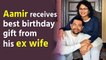 Aamir Khan receives best birthday gift from his ex wife Kiran