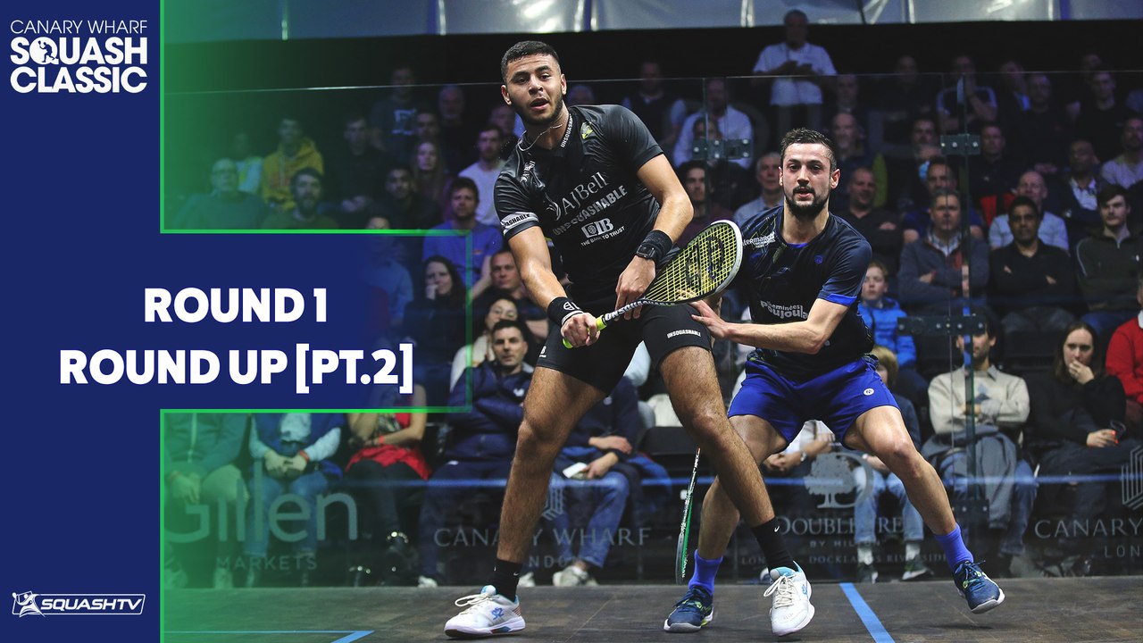 GillenMarkets Canary Wharf Classic 2022 - Rd1 Round Up [Pt.2]