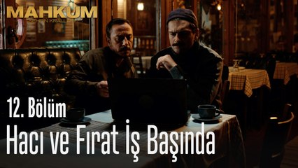 Hacı ve Fırat iş başında - Mahkum 12. Bölüm