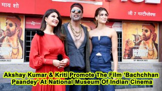 Akshay Kumar & Kriti Promote The Film ‘Bachchhan Paandey’ At National Museum Of Indian Cinema