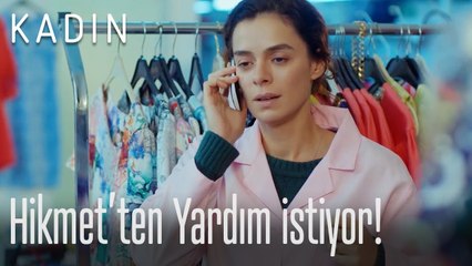 Bahar, Hikmet'ten yardım istiyor! - Kadın