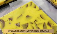 Khabar Dari Sarawak: Rumah terbuka TYT meriah & kek batik durian inovasi anak Sarawak