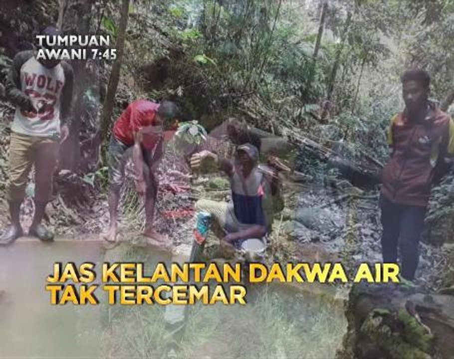 AWANI 7.45: "Tiada pusingan U" - Tun Mahathir & JAS Kelantan dakwa air tak tercemar