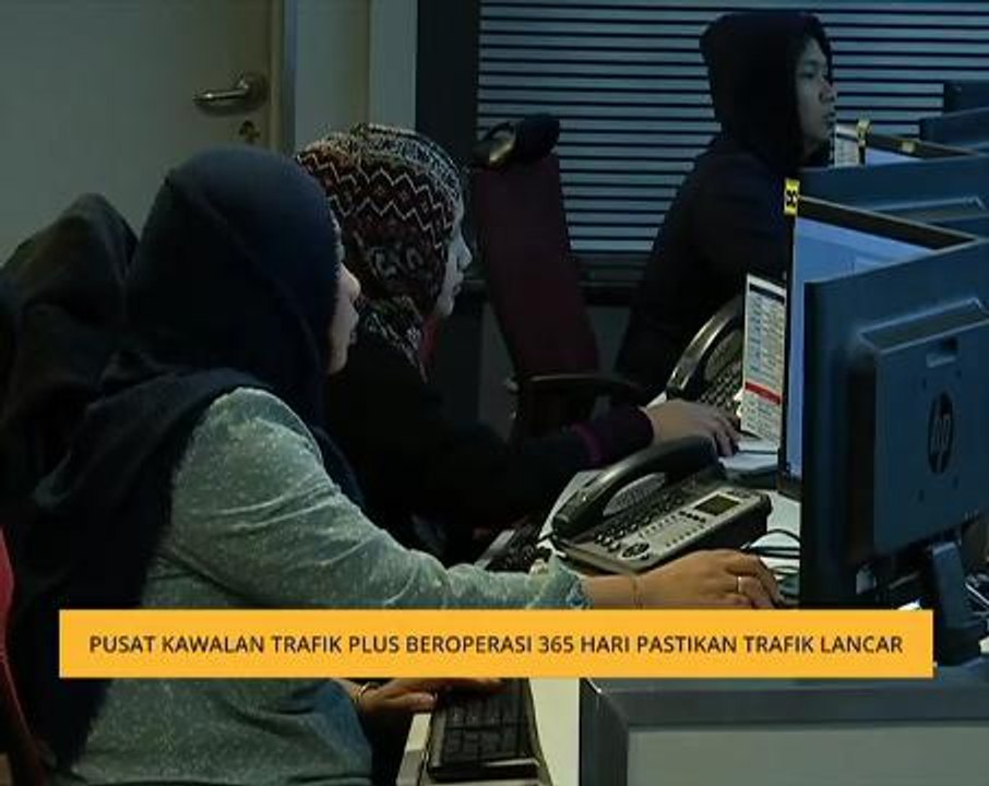 Pusat Kawalan Trafik Plus beroperasi 365 hari pastikan trafik lancar