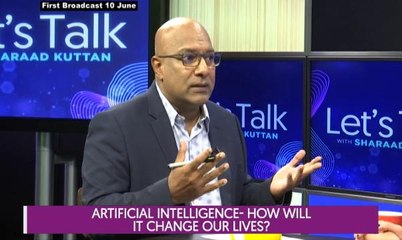 Let's Talk: Artificial Intelligence - How Will It Change Our Lives?