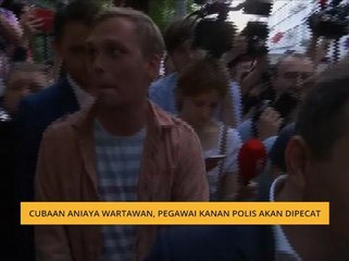 Cubaan aniaya wartawan, pegawai kanan polis akan dipecat