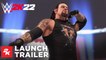Vuelve la lucha libre: tráiler de lanzamiento de WWE 2K22, You've Got First