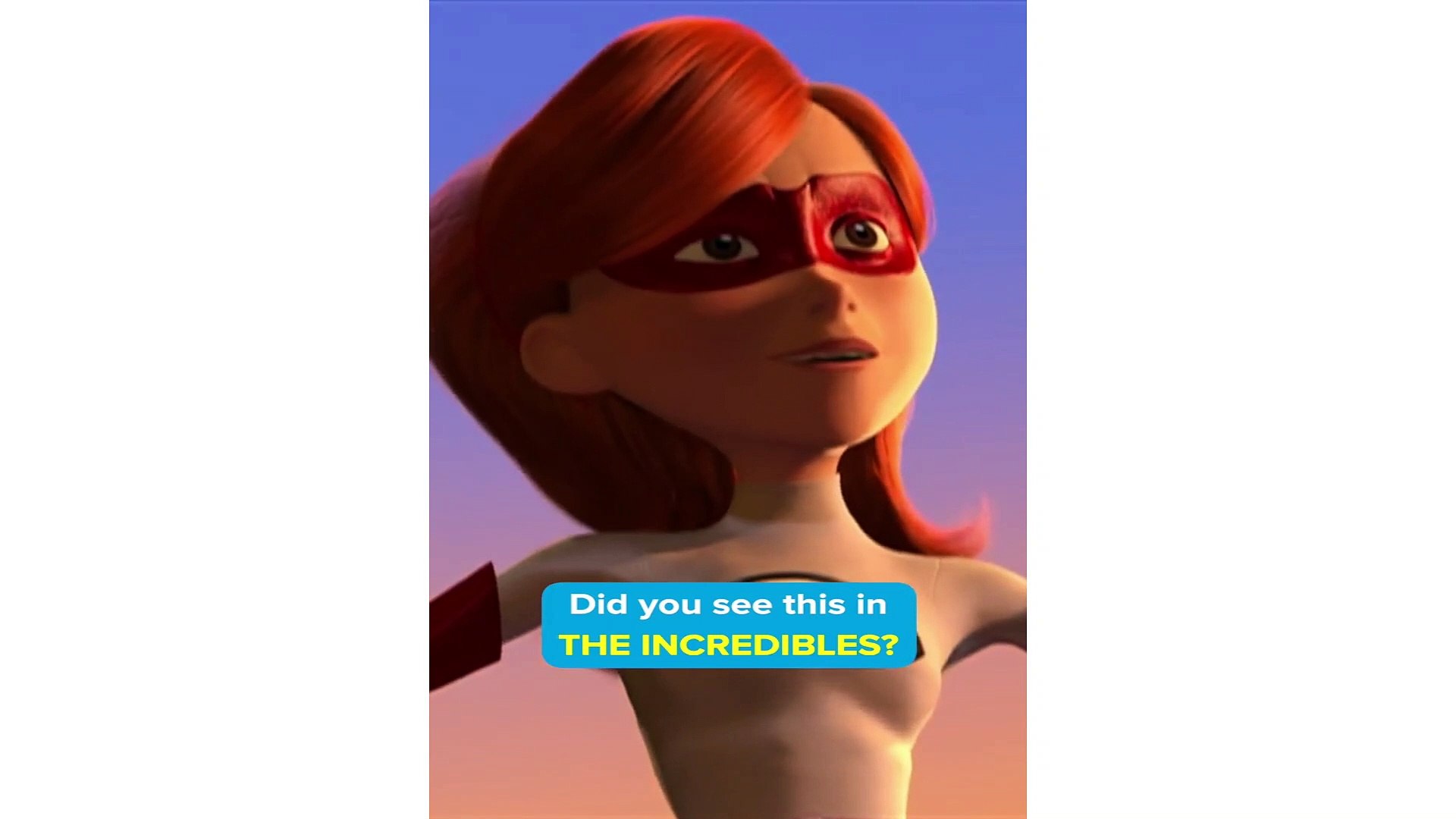 Did you know that in The Incredibles