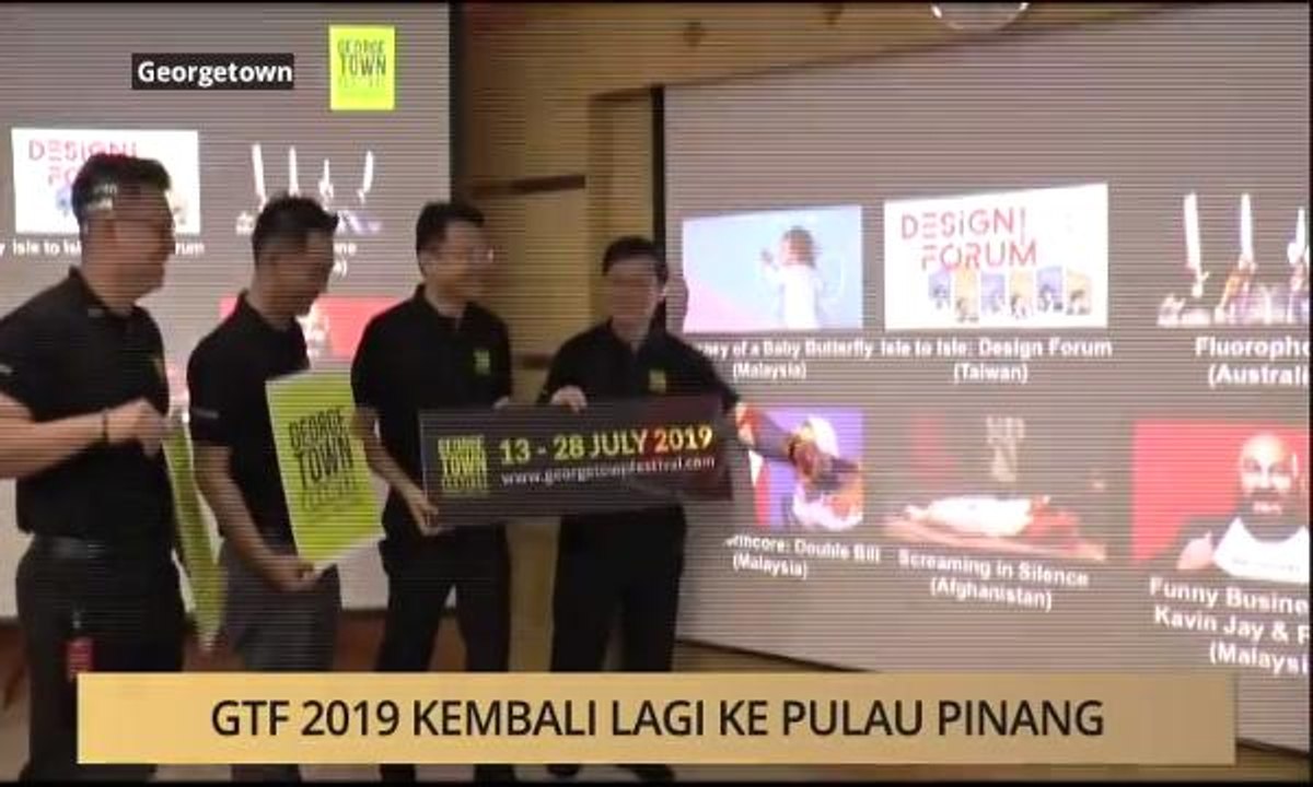 Khabar Dari P. Pinang: GTF 2019 kembali lagi ke Pulau Pinang