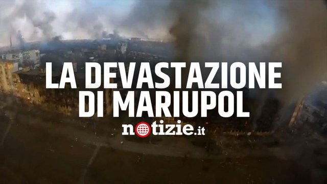 Guerra Russia-Ucraina, la devastazione di Mariupol vista dal drone: città assediata dai russi