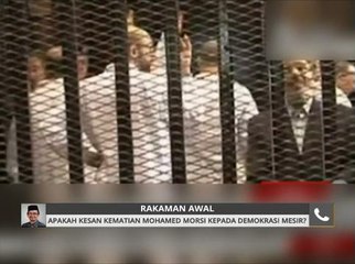 Apakah kesan kematian Mohamed Morsi kepada demokrasi Mesir?