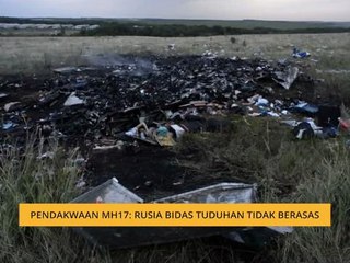 Pendakwaan MH17: Rusia bidas tuduhan tidak berasas