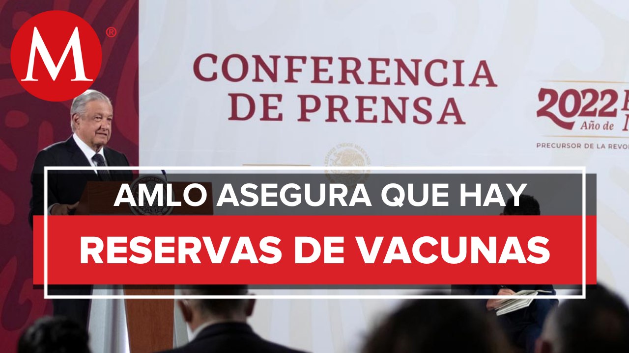 México no cancelará contratos de vacunas rusas ante invasión a Ucrania: AMLO
