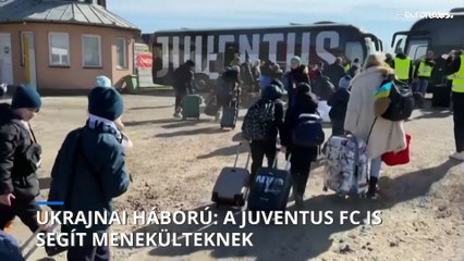 Ukrajnai háború: a Juventus FC is segít menekülteknek