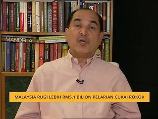 Malaysia rugi lebih RM5.1 bilion pelarian cukai rokok
