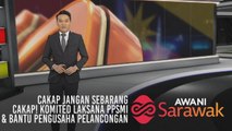 AWANI Sarawak [22/06/2019] - Cakap jangan sebarang cakap, komited laksana PPSMI & bantu pengusaha pelancongan