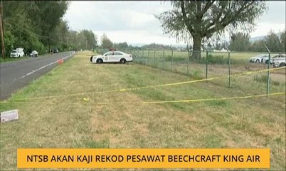 NTSB akan kaji rekod pesawat Beechcraft King Air
