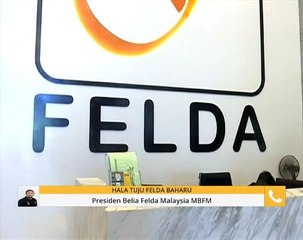 MBFM akui terkejut dengan peletakan jawatan Pengerusi Felda