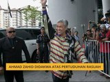 Ahmad Zahid didakwa atas pertuduhan rasuah