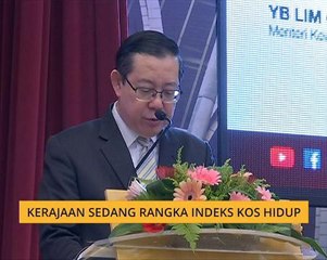 Kerajaan sedang rangka indeks kos hidup