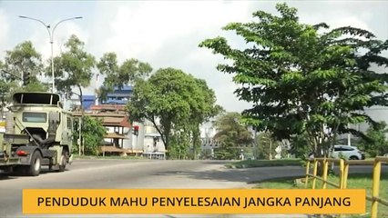 Penduduk mahu penyelesaian jangka panjang
