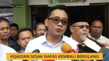 Kejadian sesak nafas kembali berulang