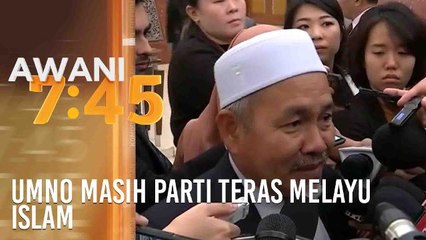 UMNO masih parti teras Melayu Islam