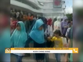 Gempa Lombok: Pengamal media Sin Chew Daily antara terkorban
