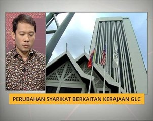 Perubahan Syarikat Berkaitan Kerajaan GLC