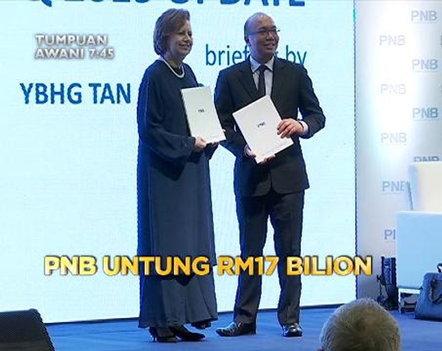 Tumpuan AWANI 7.45: Bongkar pemerdagangan manusia, PNB untung RM17 bilion & lagi PRK dijangkakan di  Malaysia
