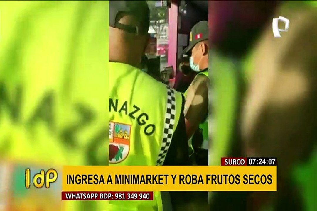 Un botín de frutos secos: atrapan a delincuente tras robar en minimarket de Surco