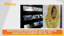 AWANI Ringkas: Pencipta, penyebar kandungan tidak sesuai harus kena hukuman & pendaftaran kenderaan guna e-daftar wajib guna nombor siri sijil VTA