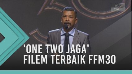 One Two Jaga filem terbaik FFM30