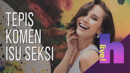 h live! - Jasmine Suraya tepis komen isu seksi