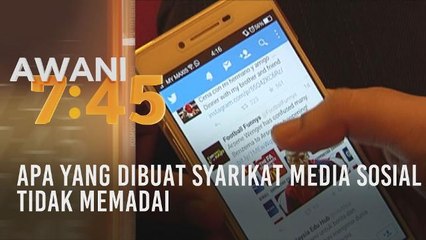 Apa yang dibuat syarikat media sosial tidak memadai