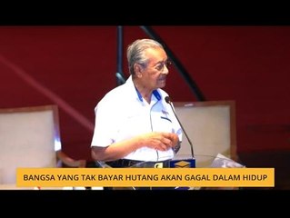 Bangsa yang tak bayar hutang akan gagal dalam hidup