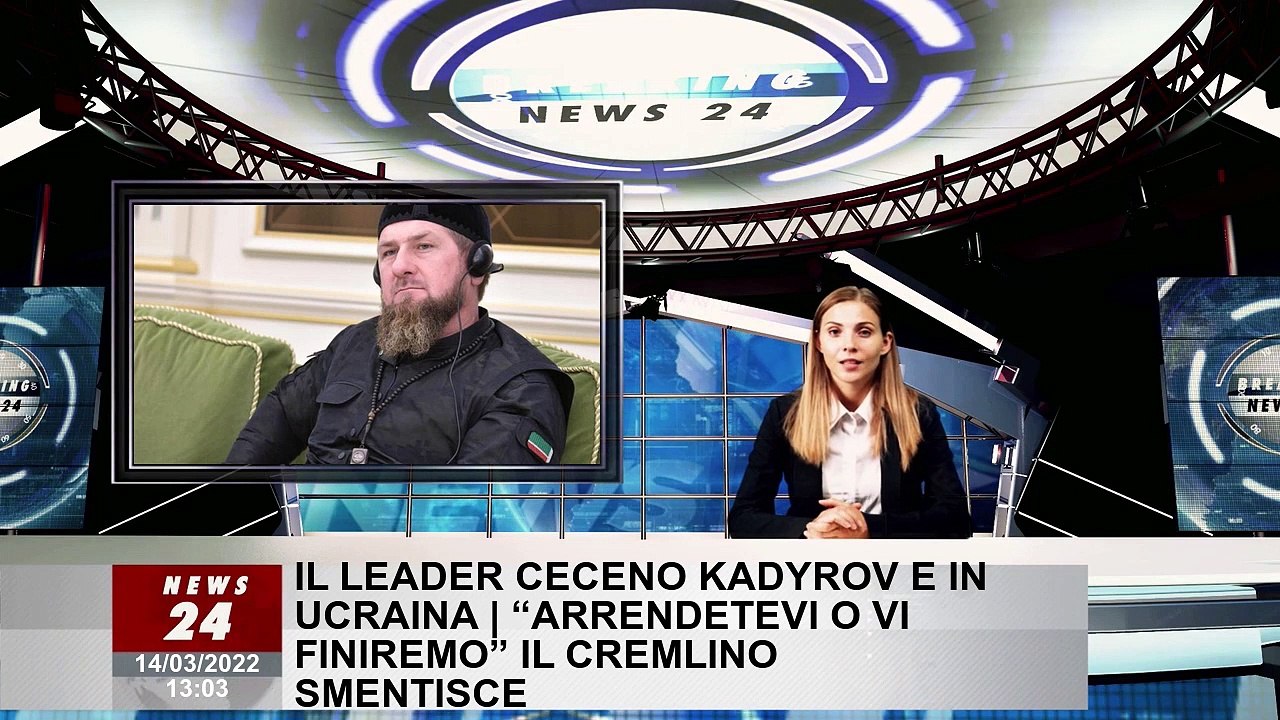 Il leader ceceno Kadyrov è in Ucraina | “Arrendetevi o vi finiremo” Il Cremlino smentisce