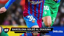 Goleada del Barcelona frente a Osasuna.