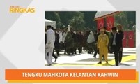AWANI Ringkas: Tengku Mahkota Kelantan bakal berkahwin, terima manfaat jika ECRL diteruskan & Statut Rom