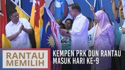 Kempen PRK DUN Rantau masuk hari ke-9