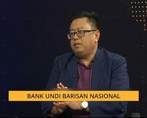Komen Pagi 5 April: Bank undi Barisan Nasional