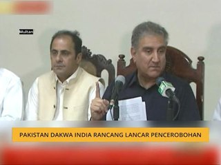 Pakistan dakwa India rancang lancar pencerobohan