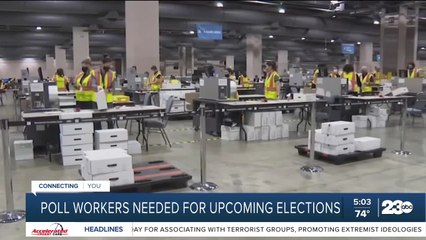 23ABC In-Depth: Poll workers needed for upcoming elections