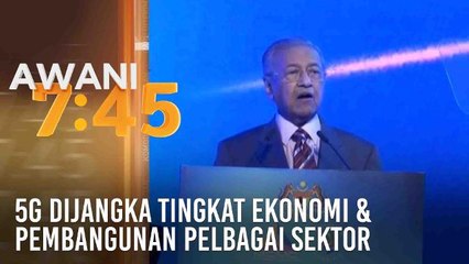 5G dijangka tingkatkan ekonomi dan pembangunan pelbagai sektor di Malaysia