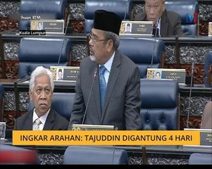 Ingkar arahan: Tajuddin digantung 4 hari